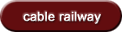 cable railway